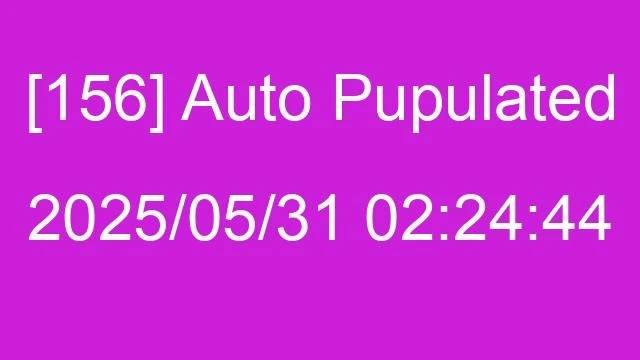 [156] Auto 2025/05/31 02:24:44