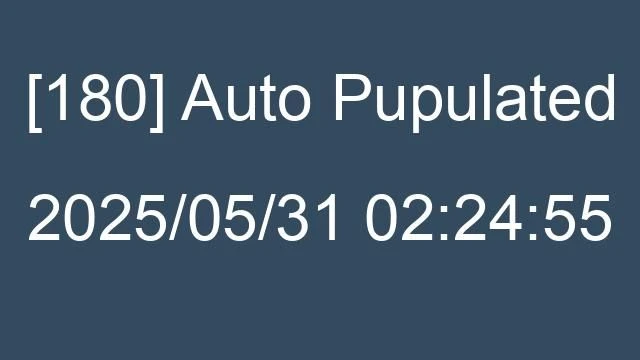 [180] Auto 2025/05/31 02:24:55