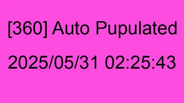 [360] Auto 2025/05/31 02:25:43