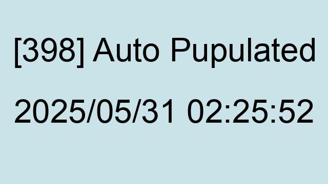 [398] Auto 2025/05/31 02:25:52